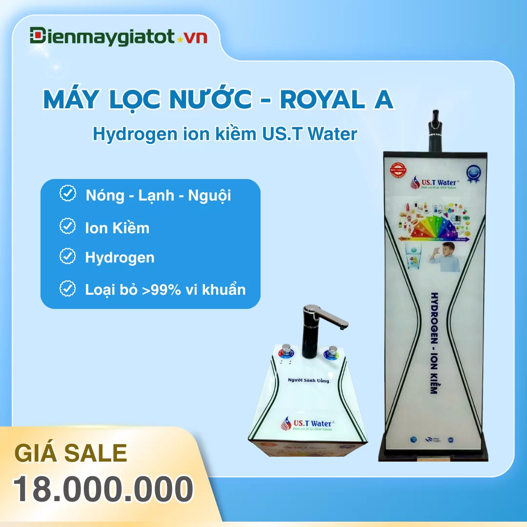 Máy lọc nước Hydrogen Kiềm Royal A